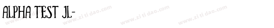 Alpha Test JL字体转换